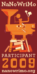 Official NaNoWriMo 2009 Participant!